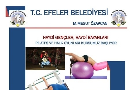 Efeler Belediyesi’nden Pilates Ve Halk Oyunu Kursu