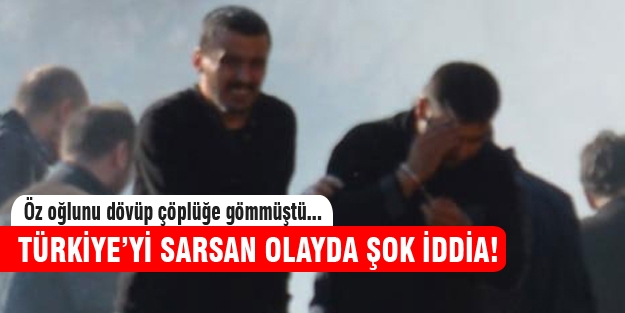 Öz oğlunu çöplüğe gömdüğü iddia edilen baba hakkında bir iddia daha