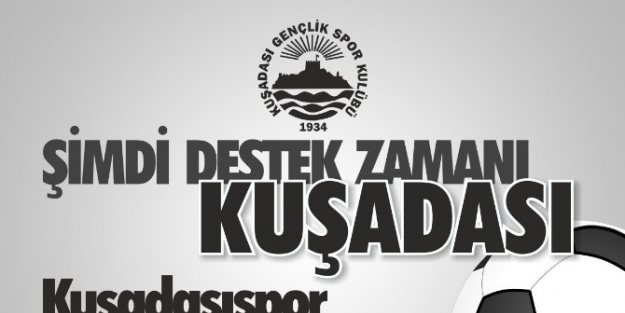 Kuşadasıspor Taraftarları, Pazar Günü Sökespor İle Oynanacak Maça Hazırlanıyor