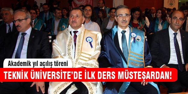 Bursa Teknik Üniversitesi'nde ilk ders müsteşardan!