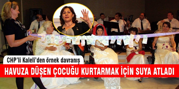 CHP'li Sena Kaleli havuza atlayıp çocuğu kurtardı