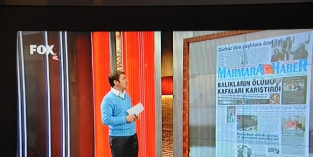 Marmara Haber Fox Tv Ekranlarında