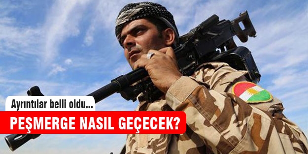 Peşmerge Türkiye'den nasıl geçecek?