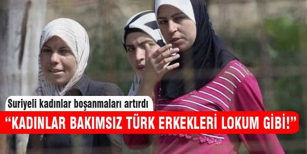 Kilis'teki evliliklere 'Suriyeli kadın' darbesi!