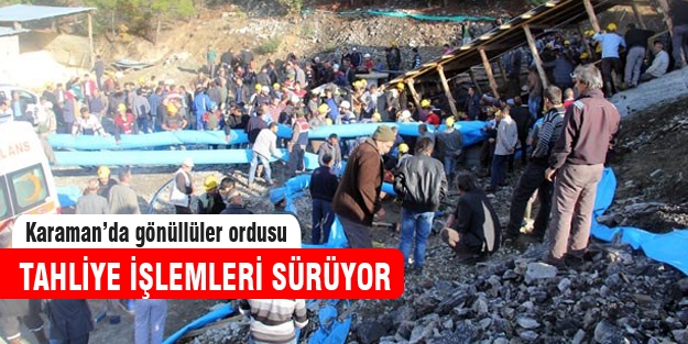 Madende tahliye işlemleri başladı
