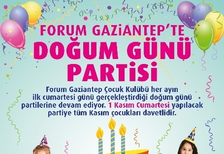 Forum Gaziantep’te Minikler İçin Sürpriz Doğum Günü, 1 Kasım’da