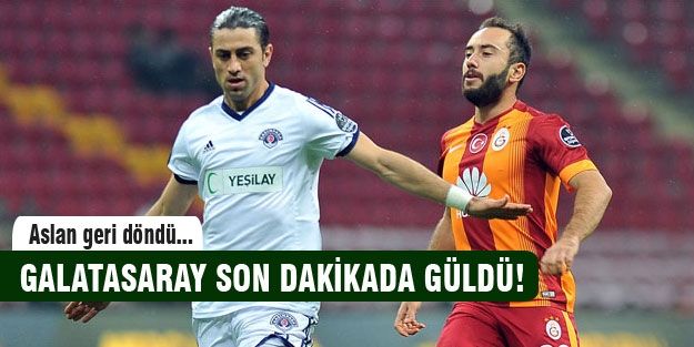 Galatasaray son dakika güldü