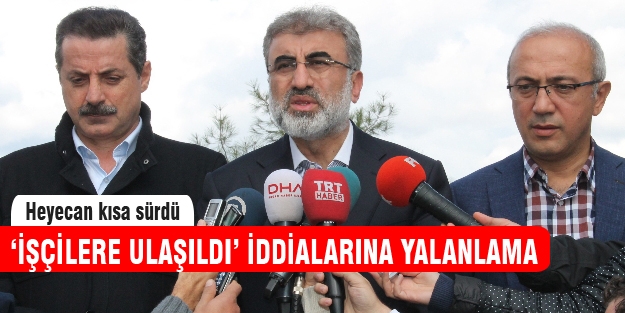 Bakan Yıldız işçilere ulaşıldı iddiasını yalanladı!