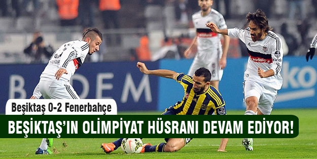 Beşiktaş'ın Olimpiyat hüsranı devam ediyor