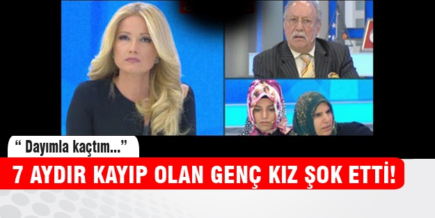 Kayıp olan genç kız dayısına kaçmış