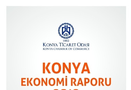 Kto Konya Ekonomi Raporu’nu Yayınladı