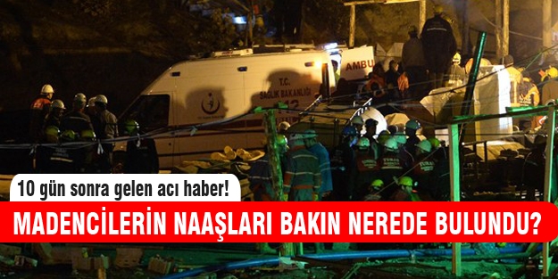 Madenciler yemek yedikleri yerde bulundu