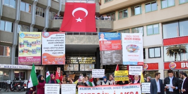 Nazilli’de Mescid-i Aksa’ya Saldırı Protestosu