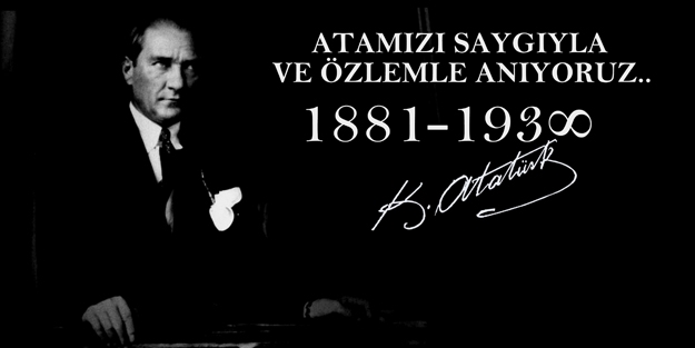 Saygıyla, sevgiyle, şükranla anıyoruz...