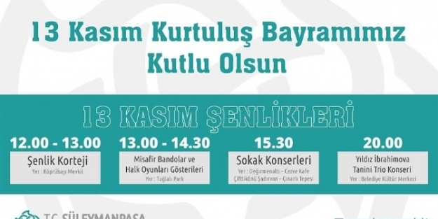 13 Kasım Süleymanpaşa’nın Kurtuluş Şenliği Gerçekleştirilecek