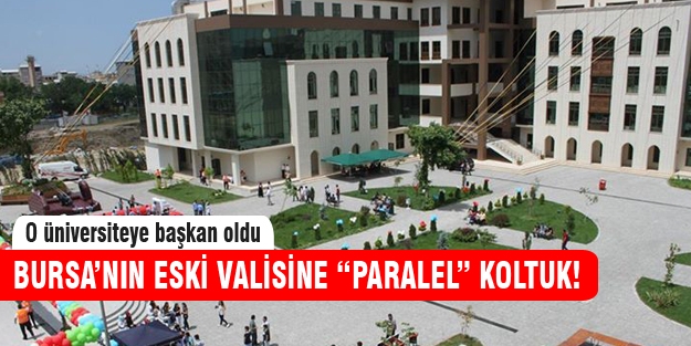 Bursa eski Valisinden paralel vurgun!